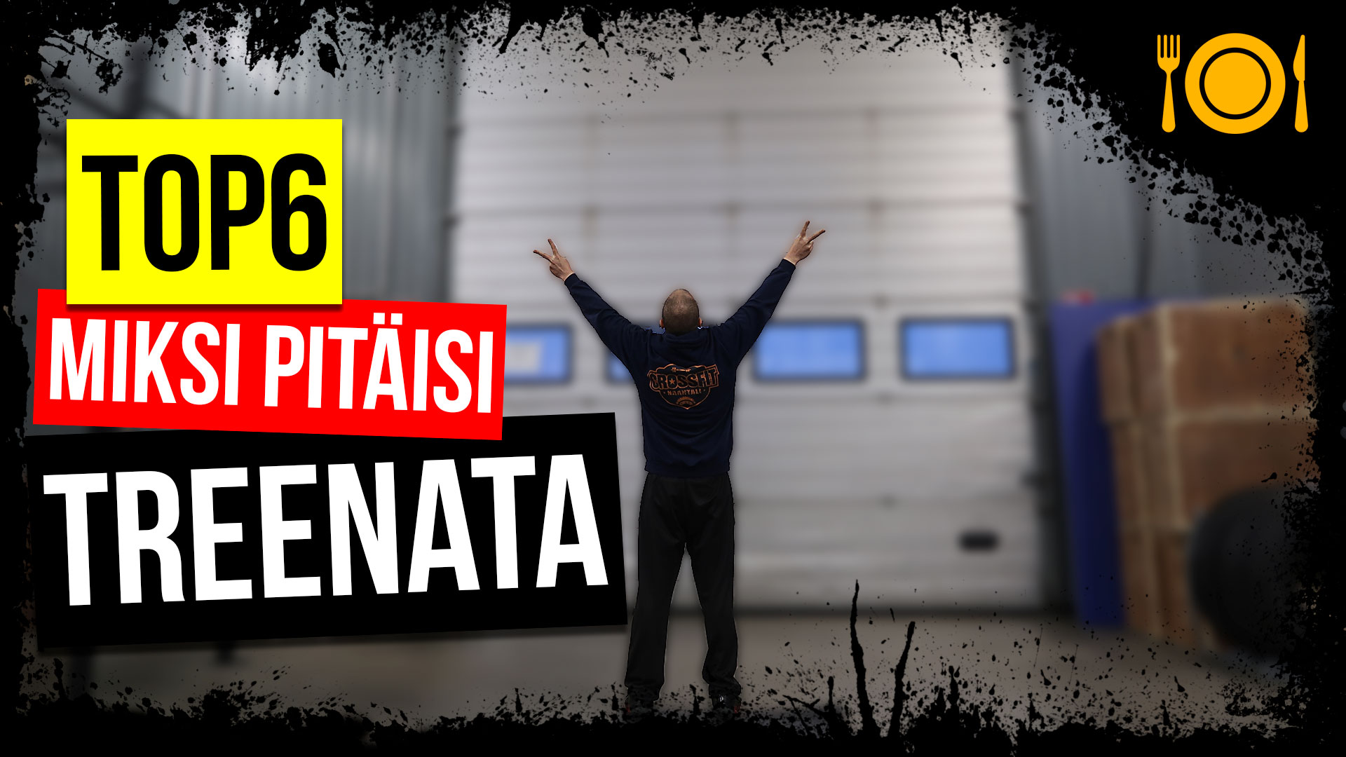 TOP6 Syytä Miksi Sinun Pitäisi Aloittaa Treenaus Tänään