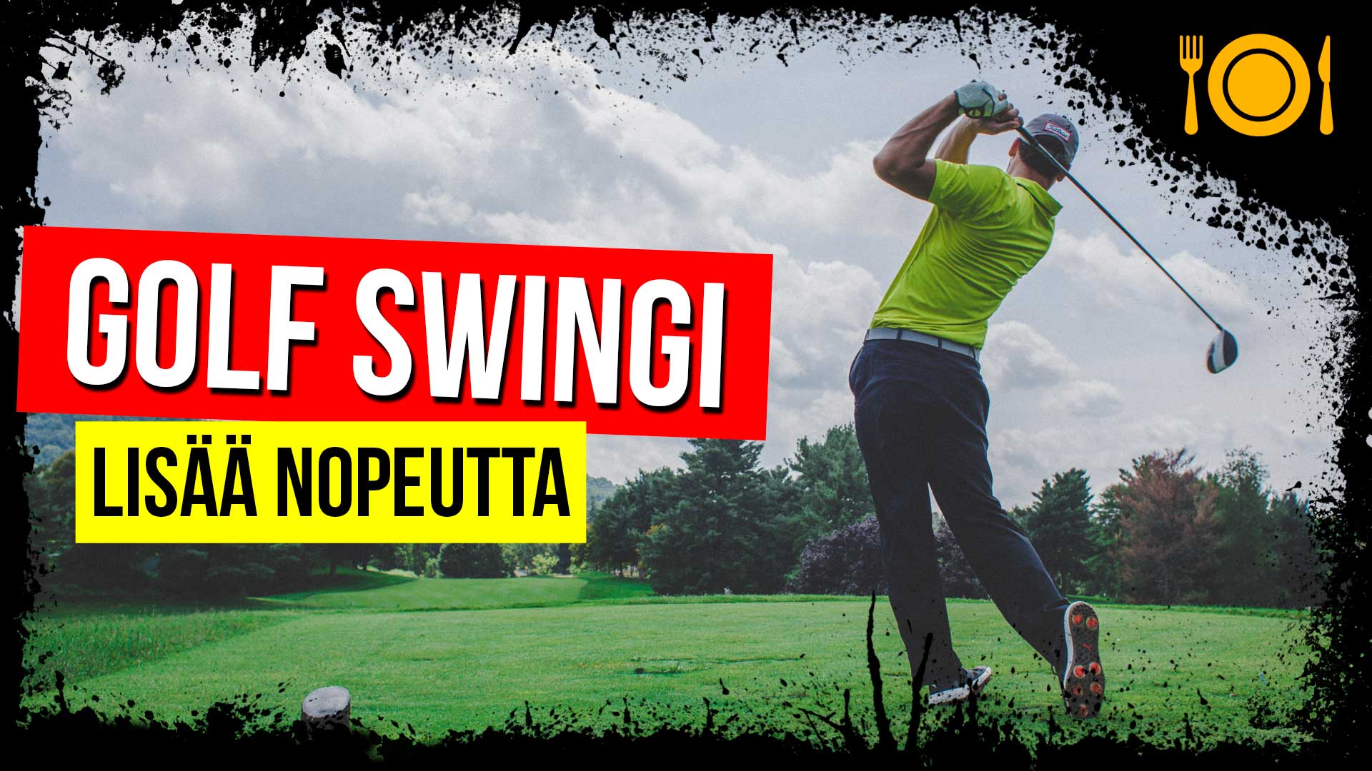 Golf Swingi – enemmän nopeutta palloon
